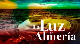 Historias de Almería: La Luz de Almería